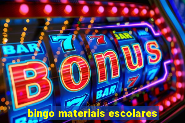 bingo materiais escolares